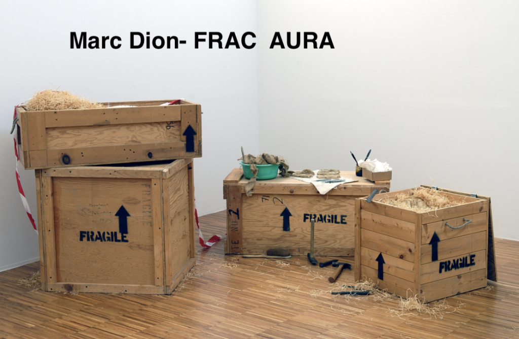 Marc Dion FRAC AURA
